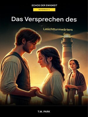 cover image of Das Versprechen des Lichtwärters